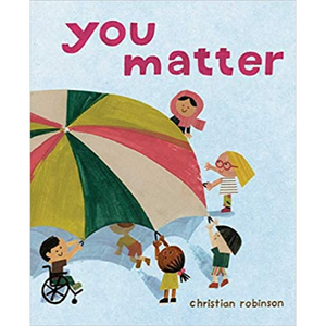 You Matter Christian Robinson Review